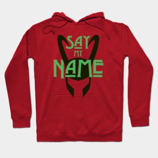 Say My Name (dark) Hoodie